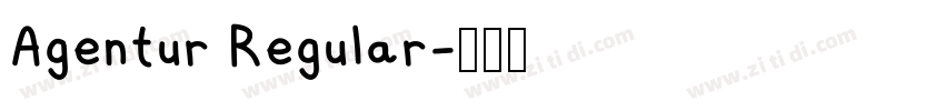 Agentur Regular字体转换 Agentur Regular字体转换